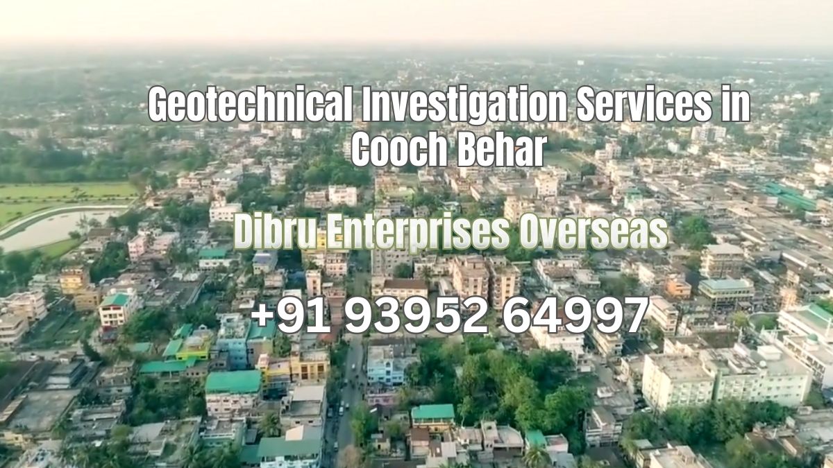 Geotechnical Investigation Services in Cooch Behar
