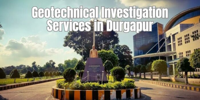 Geotechnical Investigation Services In Durgapur