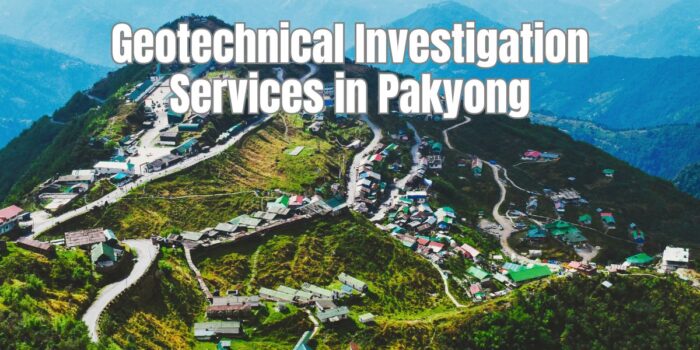 Geotechnical Investigation Services In Pakyong