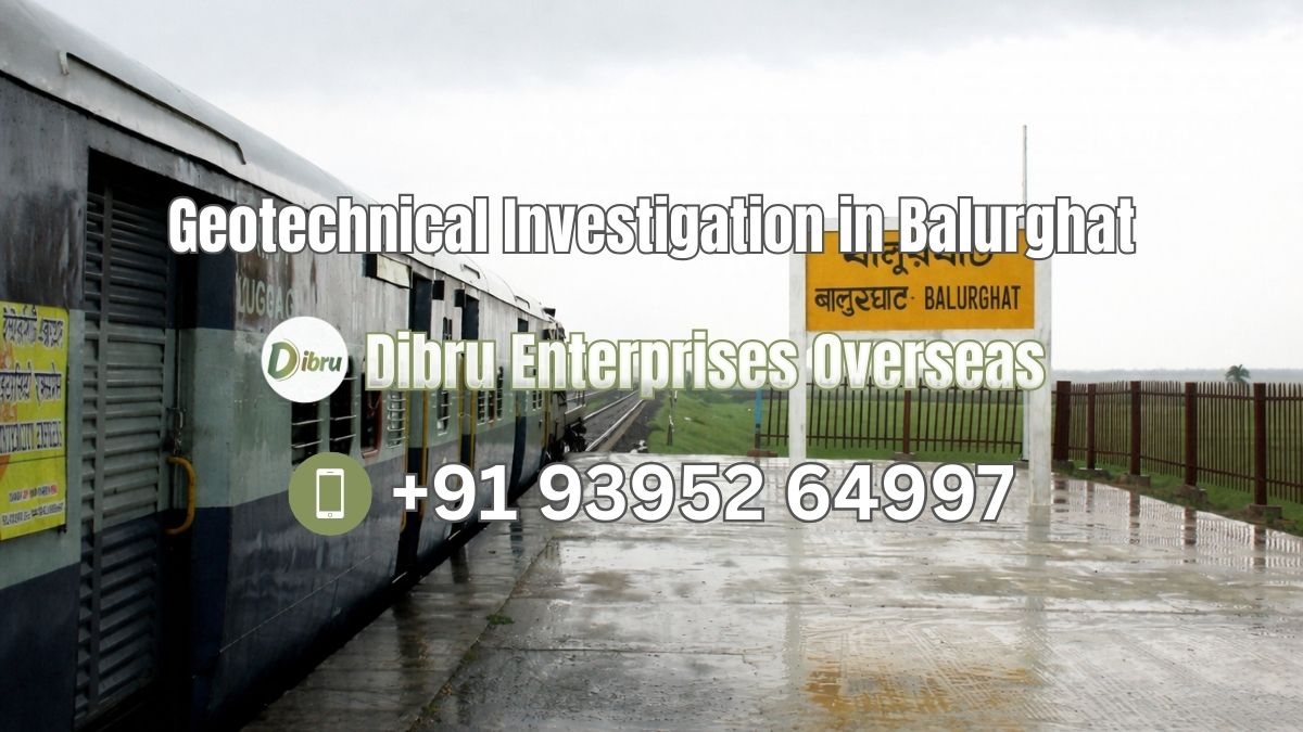 Geotechnical Investigation in Balurghat