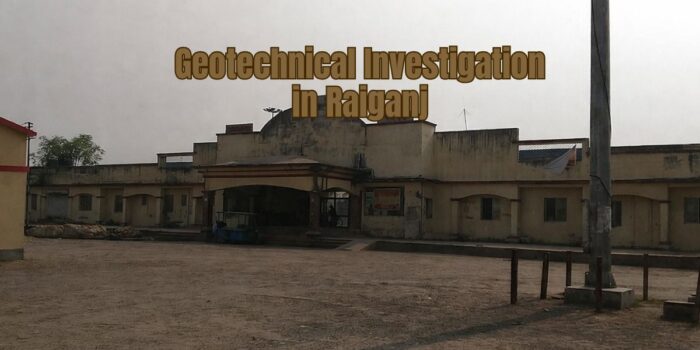 Geotechnical Investigation In Raiganj