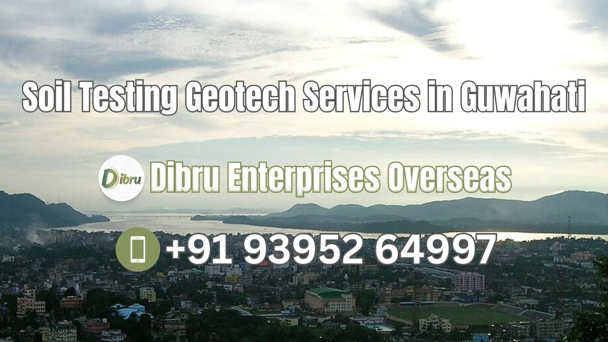 Soil Testing Geotech Services in Guwahati