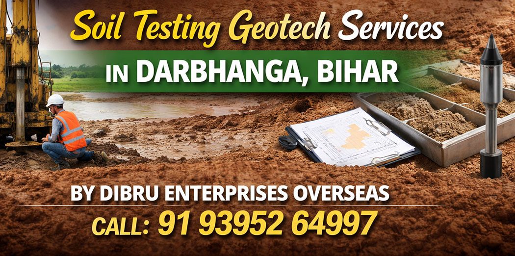 Soil Testing Geotech Services in Darbhanga