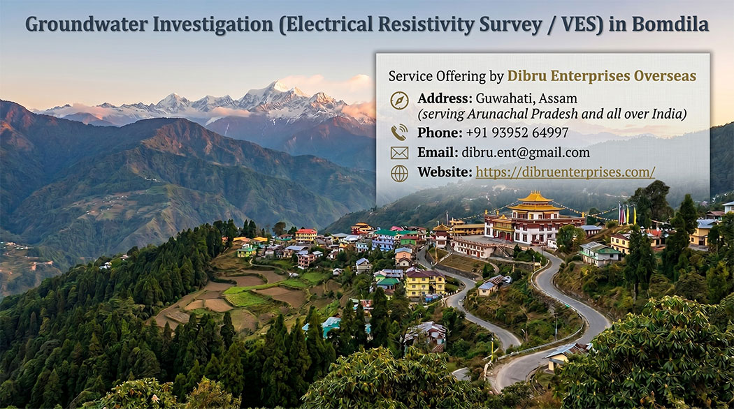 Groundwater Investigation in Bomdila