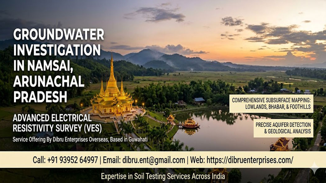 Groundwater Investigation in Namsai