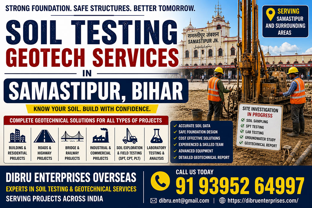 Affordable Soil Testing Geotech Services in Samastipur